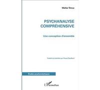 Psychanalyse compréhensive Walter Trinca (Auteur)