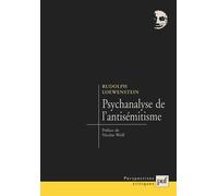 Psychanalyse de l'antisémitisme - Rudolph M. Loewenstein - Puf - broché - Etude