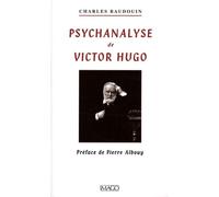 Psychanalyse de Victor Hugo