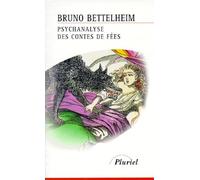 Psychanalyse des contes de fées