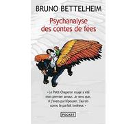 Psychanalyse des contes de fées