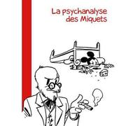 Psychanalyse des miquets - Wandrille - Vraoum - broché - Bande dessinée