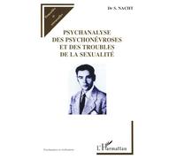 Psychanalyse des psychonévroses et des troubles de la sexualité