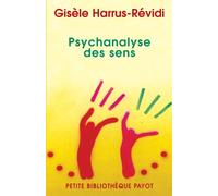 Psychanalyse des sens