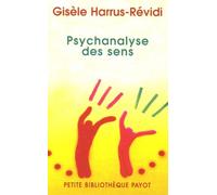Psychanalyse des sens