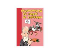 Psychanalyse Du Héros De Cartoon
