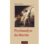 Psychanalyse du libertin