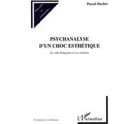 PSYCHANALYSE D'UN CHOC ESTHÉTIQUE: La villa Palagonia et ses visiteurs