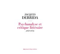 Psychanalyse et critique littéraire (1969-1970) - Jacques Derrida - Seuil - broché - Essai