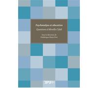 Psychanalyse et éducation - Frédérique-Marie Prot - Presses universitaires de Rouen et du Havre - broché - Essai