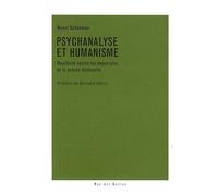 Psychanalyse et humanisme Pour un sujet singulier - Henri Sztulman - Ombres Blanches - broché - Essai