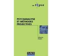 Psychanalyse et méthodes projectives