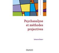 Psychanalyse et méthodes projectives