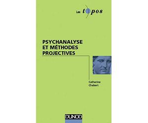 Psychanalyse et méthodes projectives