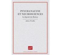 Psychanalyse et neurosciences Julien Friedler (Auteur)