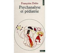 Psychanalyse et pédiatrie