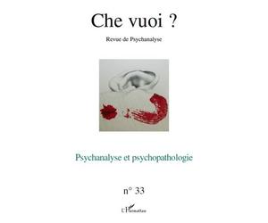 Psychanalyse et psychopathologie Numéro 33 - Collectif - L'harmattan - broché - Revue