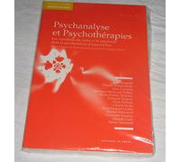 Psychanalyse Et Psychotherapies - Les Variations Du Cadre Et Le Processus Dans La Psychanalyse D'aujourd'hui