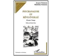 Psychanalyse Et Rêve-Éveillé. Ecouter L'image