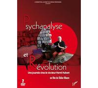 Psychanalyse et Révolution, Une journée chez Le Docteur Hervé Hubert