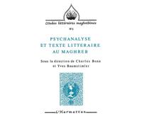 Psychanalyse et texte littéraire au Maghreb - Charles Bonn - L'harmattan - broché - Livre