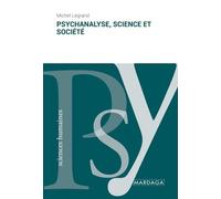 Psychanalyse, Science Et Société