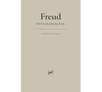 Psychanalyse: Textes choisis par Dina Dreyfus