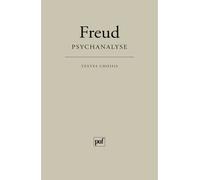Psychanalyse Textes choisis par Dina Dreyfus - Sigmund Freud - Puf - broché - Essai