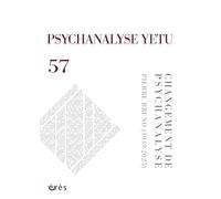 Psychanalyse Yetu 57- Changement de psychanalyse: Pierre Bruno (1939-2025) (57)