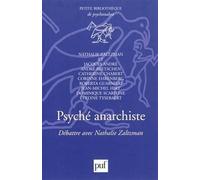 Psyché anarchiste: Débattre avec Nathalie Zaltzman