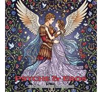 Psyche and Eros: Epic Romance Adult Coloring Book