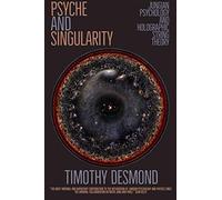 Psyche and Singularity: Jungian Psychology and Holographic String Theory