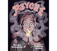 Psyche - Brooke Bourgeois - Gallery 13 - ebook (ePub illustré) - Livre