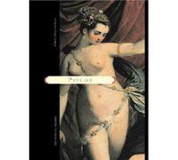 Psyche - Christiane Noireau - Du Regard Eds - relié - Beau livre