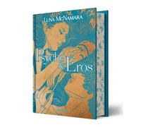 Psyché & Éros (édition reliée) - Luna McNamara - Hauteville - broché - Roman