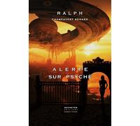 Psyché Recueil de nouvelles Space Opéra - Ralph Champavert-Renard - Decoster - broché - Nouvelles