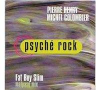 Psyché Rock (Fatboy Slim Malpaso Mix)