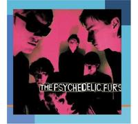 The Psychedelic Furs – Psychedelic Furs – CD neuf (Alliance MOD, Titres bonus, Rm) – Legacy