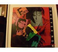 Psychedelic Furs, The - Forever Now