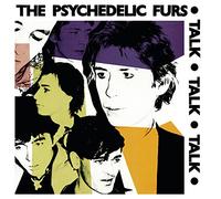 Psychedelic Furs, The - Talk Talk Talk