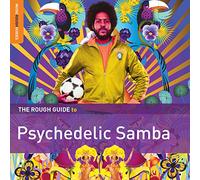 Rough Guides – Psychedelic Samba