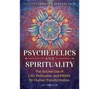 Psychedelics and Spirituality Inner Traditions Bear and Company (Auteur)