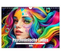 Psychedelische Ladies (Wandkalender 2026 DIN A4 quer), CALVENDO Monatskalender: Alles so schön bunt hier...