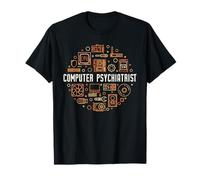 Psychiatre Informatique - Assistance Technique ou Technique T-Shirt