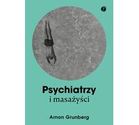 Psychiatres et massothérapeutes