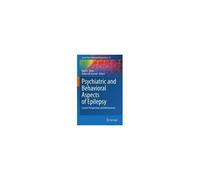 Psychiatric And Behavioral Aspects Of Epilepsy
