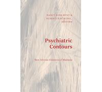 Psychiatric Contours: New African Histories of Madness