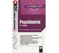 Psychiatrie. 2e édition
