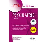 Psychiatrie - 2e édition - Alice Deschenau - Ellipses - broché - Etude