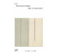 Psychiatrie de l'enfant 1998, vol. 41 (2) Année 1998 - Collectif - Puf - broché - Revue